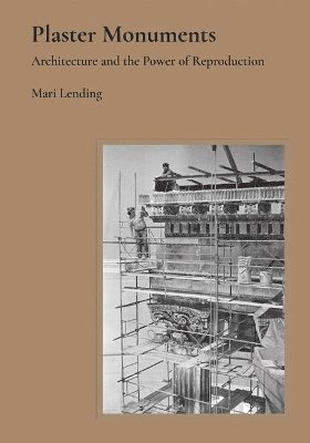 Mari Lending - Plaster Monuments, Inbunden