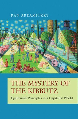 Ran Abramitzky - Mystery of the Kibbutz, Inbunden