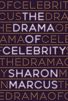 The Drama of Celebrity 1