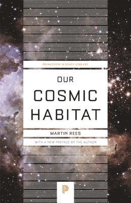 bokomslag Our Cosmic Habitat