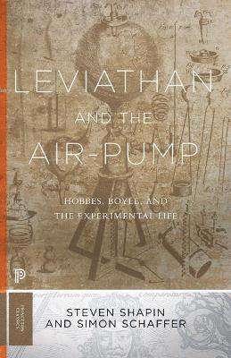 Steven Shapin, Simon Schaffer - Leviathan and the Air-Pump, Häftad