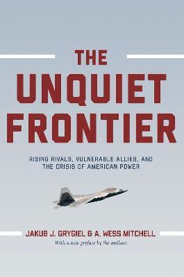 The Unquiet Frontier 1