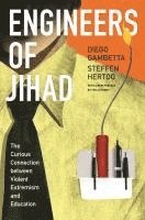 Diego Gambetta, Steffen Hertog - Engineers of Jihad, Häftad