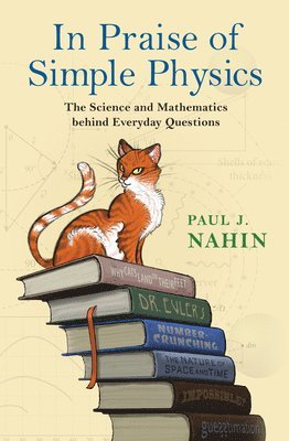 bokomslag In Praise of Simple Physics