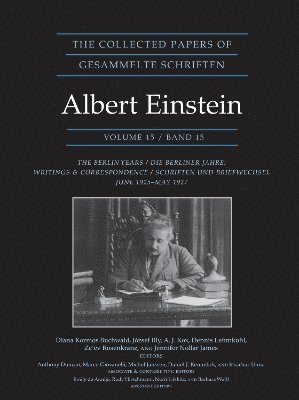 The Collected Papers of Albert Einstein, Volume 15 1