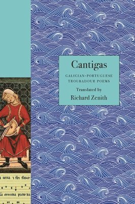 Richard Zenith - Cantigas, Häftad
