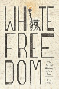 bokomslag White Freedom