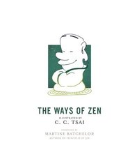 bokomslag The Ways of Zen