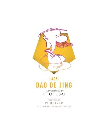Laozi, C. C. Tsai - Dao De Jing, Häftad