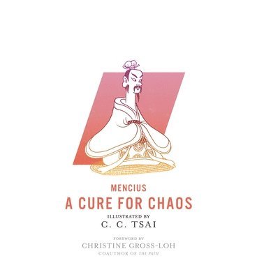 Mencius - Cure for Chaos, Häftad