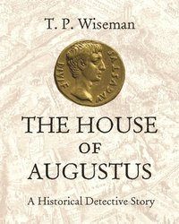 bokomslag The House of Augustus