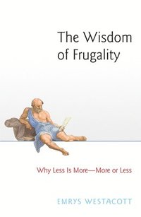 bokomslag The Wisdom of Frugality