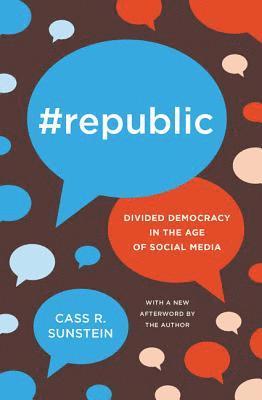 Cass R. Sunstein - #Republic, Häftad