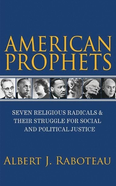bokomslag American Prophets