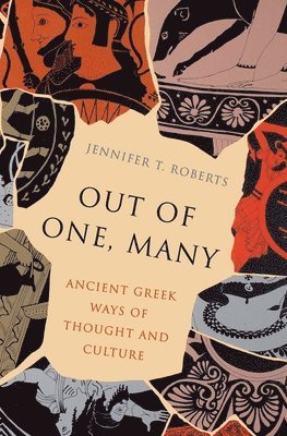 Jennifer T. Roberts, Jennifer T Roberts - Out of One, Many, Inbunden