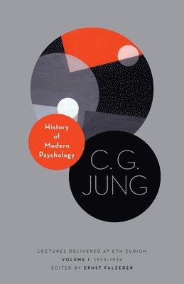 C. G. Jung, Ernst Falzeder - History of Modern Psychology, Inbunden