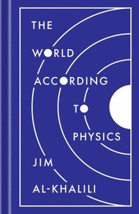 bokomslag The World According to Physics