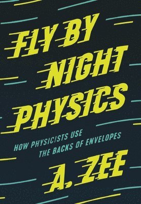 Fly by Night Physics 1