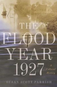 bokomslag The Flood Year 1927