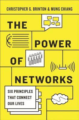 Christopher G. Brinton, Mung Chiang, Christopher G Brinton - Power of Networks, Häftad