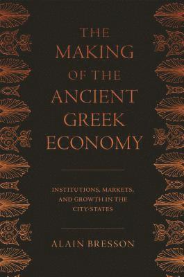 Making of the Ancient Greek Economy
