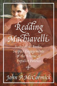 bokomslag Reading Machiavelli