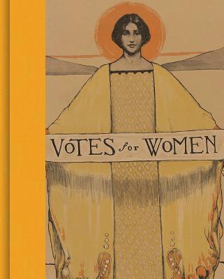 Kate Clarke Lemay - Votes for Women, Inbunden