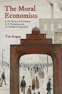 bokomslag The Moral Economists