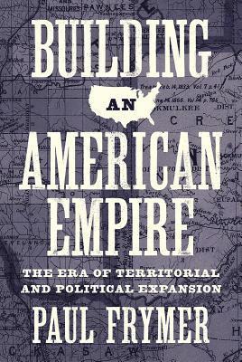 Building an American Empire 1