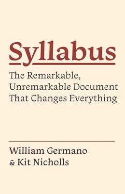 William Germano, Kit Nicholls - Syllabus, Inbunden