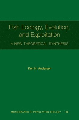 bokomslag Fish Ecology, Evolution, and Exploitation