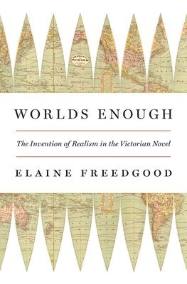 Elaine Freedgood - Worlds Enough, Inbunden