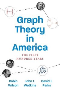 bokomslag Graph Theory in America