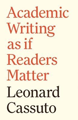 Academic Writing as if Readers Matter 1