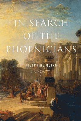 bokomslag In Search of the Phoenicians