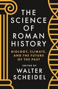 bokomslag The Science of Roman History