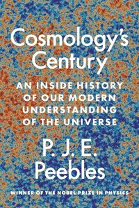 bokomslag Cosmologys Century