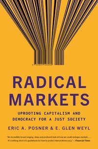 bokomslag Radical Markets