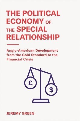 Political Economy of the Special Relationship 1