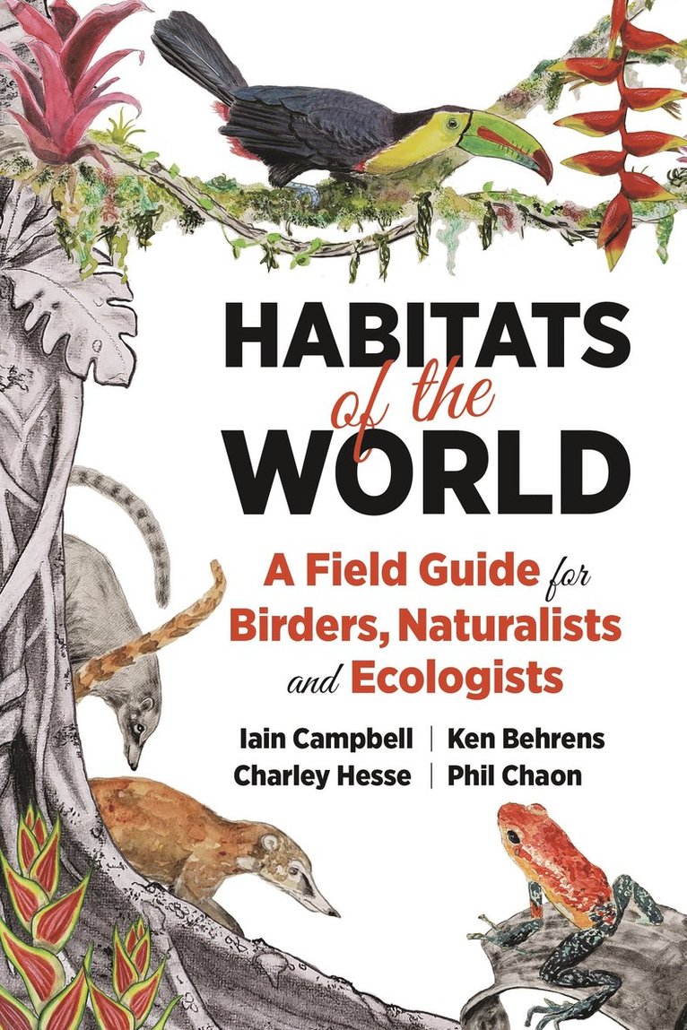 Iain Campbell, Ken Behrens, Charley Hesse, Phil Chaon - Habitats of the World, Häftad