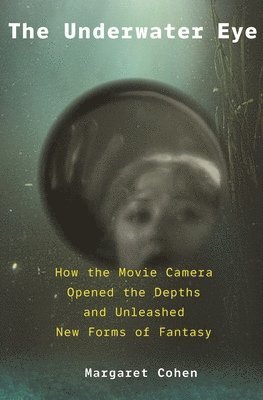 The Underwater Eye 1