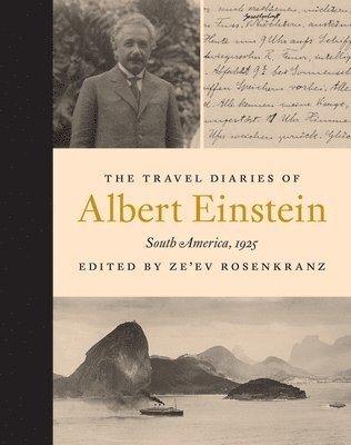 The Travel Diaries of Albert Einstein 1
