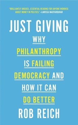 Rob Reich - Just Giving, Häftad