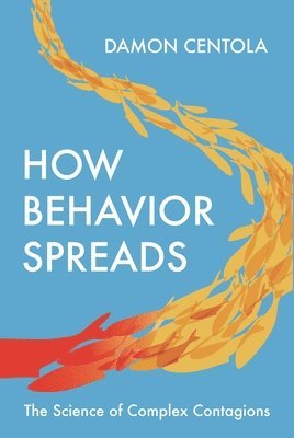 bokomslag How Behavior Spreads