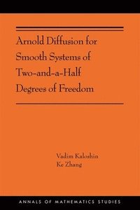 bokomslag Arnold Diffusion for Smooth Systems of Two and a Half Degrees of Freedom
