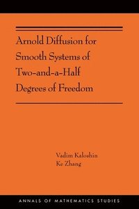 bokomslag Arnold Diffusion for Smooth Systems of Two and a Half Degrees of Freedom
