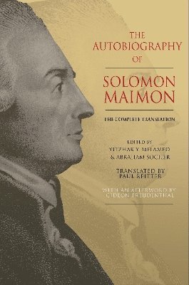 Solomon Maimon, Yitzhak Y. Melamed, Abraham Socher, Yitzhak Y Melamed - Autobiography of Solomon Maimon, Häftad