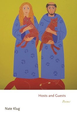 Nate Klug - Hosts and Guests, Inbunden