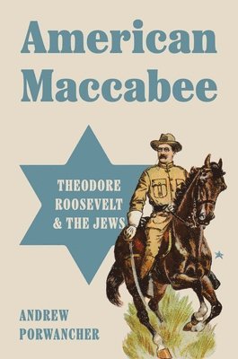 Andrew Porwancher - American Maccabee, Inbunden