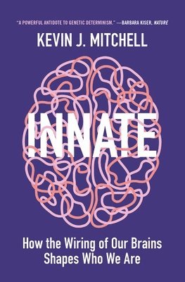 Kevin Mitchell - Innate, Häftad
